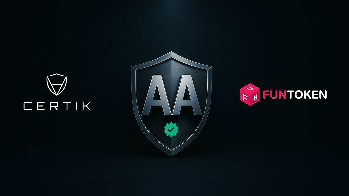 CertiK 通过“AA”升级验证 FUNToken 智能合约的强度